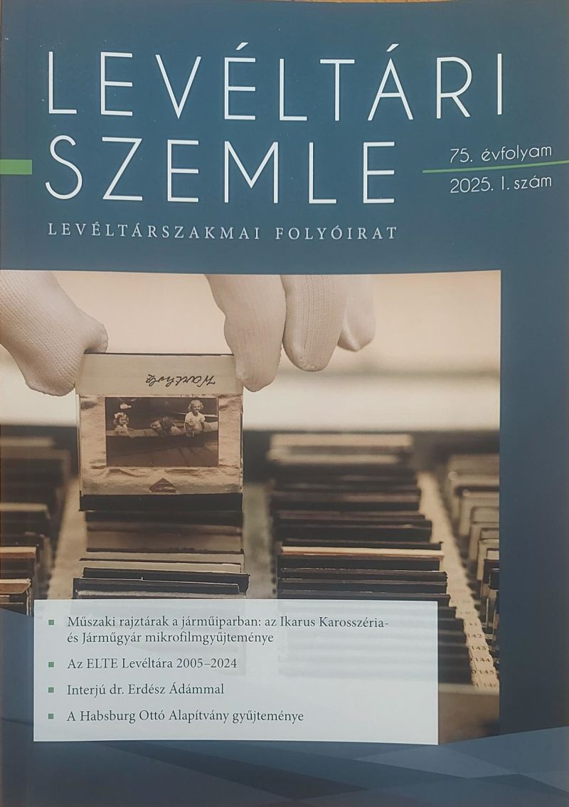 Levéltári Szemle 2025/1. 