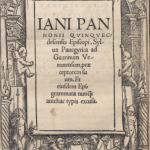 Iani Pannonii Quinquecclesiensis episcopi, Sylva panegyrica ad Guarinum Veronensem, praeceptorem suum, Jannus Pannonius